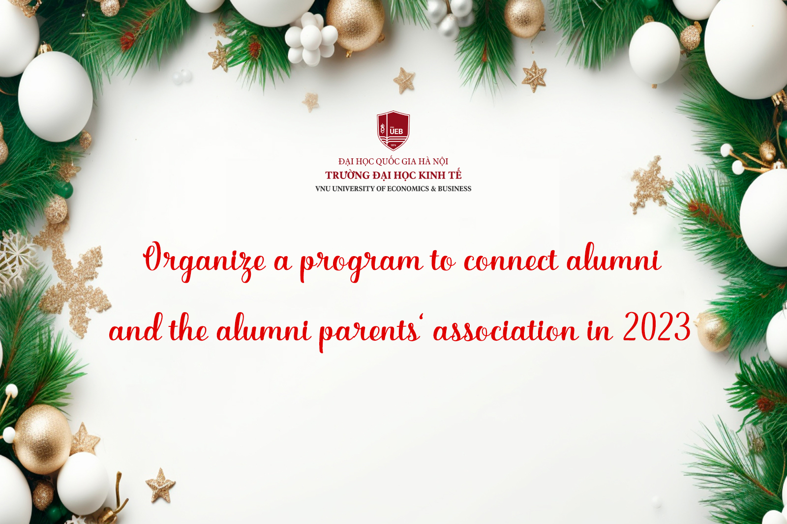 Organize a program to connect alumni and the alumni parents' association in 2023